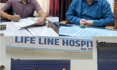 बरेली: चचेट का लाइफ लाइन हॉस्पिटल सील, रजिस्ट्रेशन सर्टिफिकेट न मिलने पर स्वास्थ्य विभाग का बड़ा एक्शन
