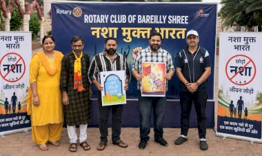 नशे के खिलाफ रोटरी क्लब ऑफ बरेली श्री की पहल, शहर में चलाया जागरूकता अभियान